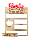 First Day & Last Day of School Dry Erase Sign