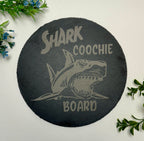 Slate Charcuterie Board, 12in Round - “Shark Coochie Board”